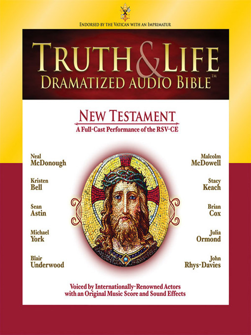 Title details for Truth and Life Dramatized Audio Bible New Testament by Various/Full Cast - Available
